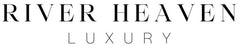 River Heaven  – Inicio